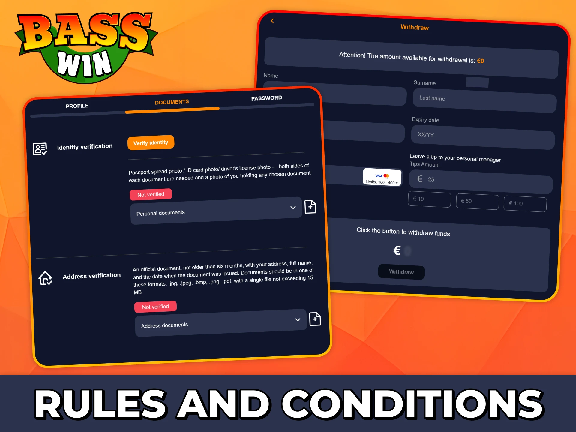 Meet withdrawal conditions to get out your Bass Win winnings with no problem.